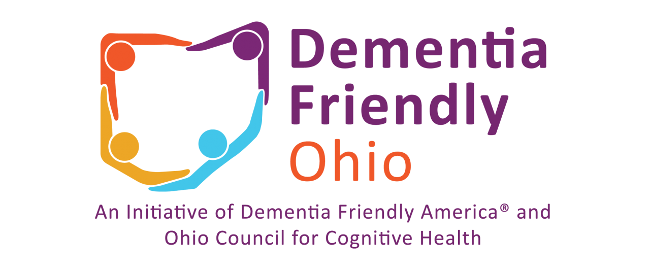 Dementia Friendly Communities The Ohio Council for Cognitive Health