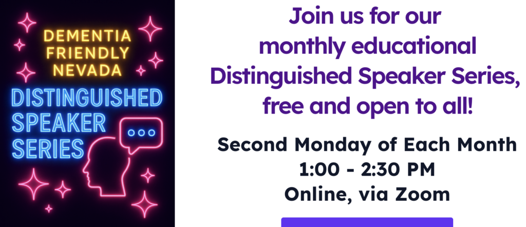 Dementia Friendly Nevada's Distinguished Speaker Series